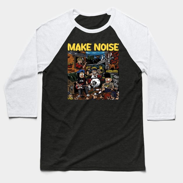 make noise Baseball T-Shirt by antonimus